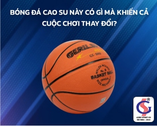 Bóng đá cao su này có gì mà khiến cả cuộc chơi thay đổi?